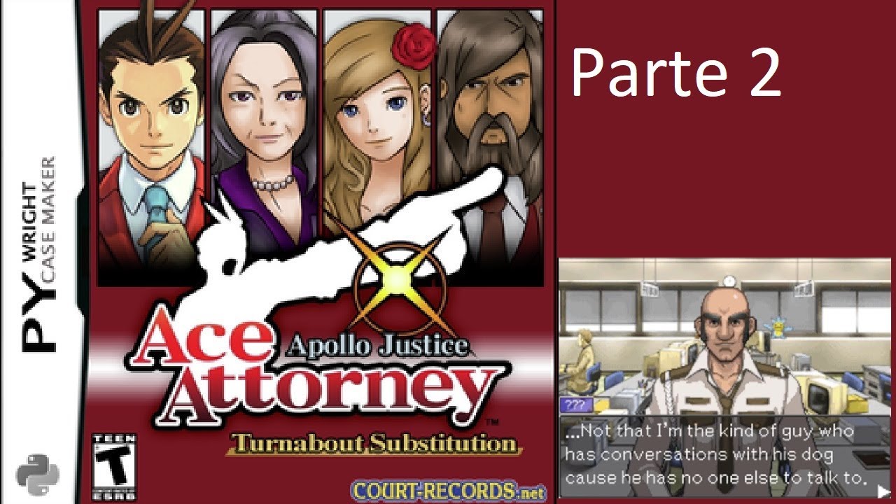 Apollo Justice: Ace Attorney Caso 5: Turnabout Substitution - Ya sabemos de donde viene Substitution