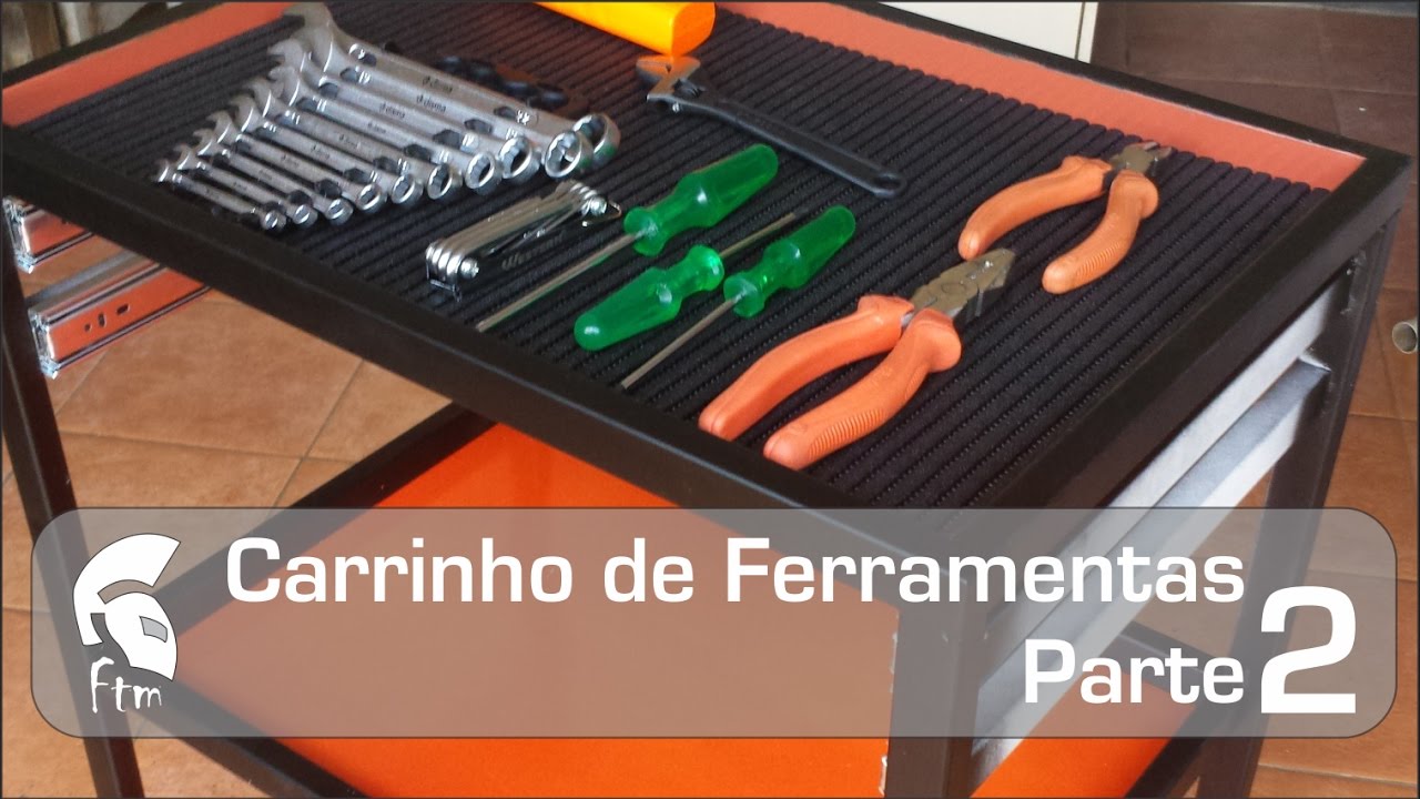 Carrinho de Ferramentas   Parte 2