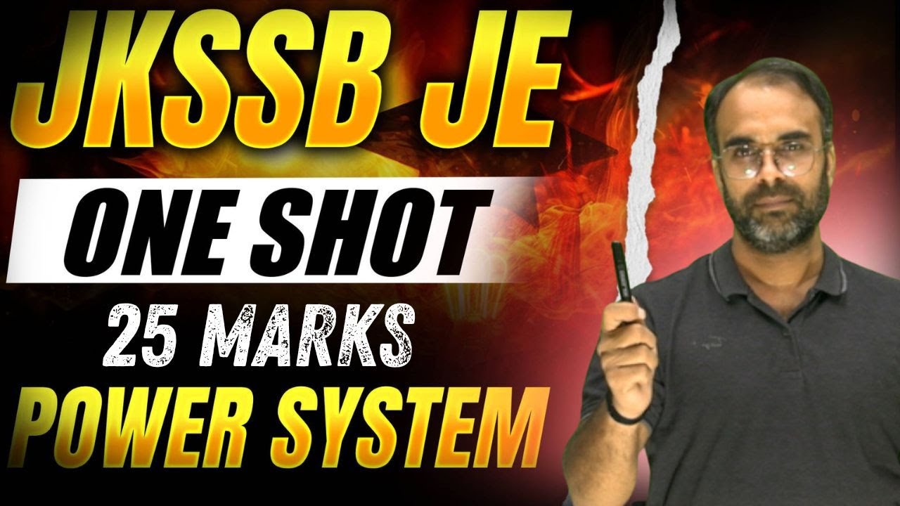 JKSSB JE 2025 | POWER SYSTEM | MARATHON🔥🔥 |  #rrbje #sscje #dfccil  #sureshsir