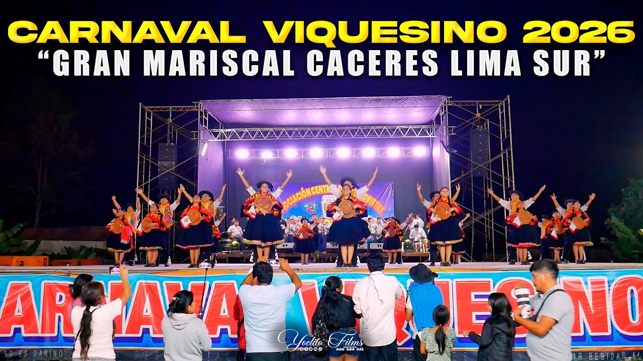 Gran Mariscal Cáceres Lima Sur (Carnaval Viquesino 2026)