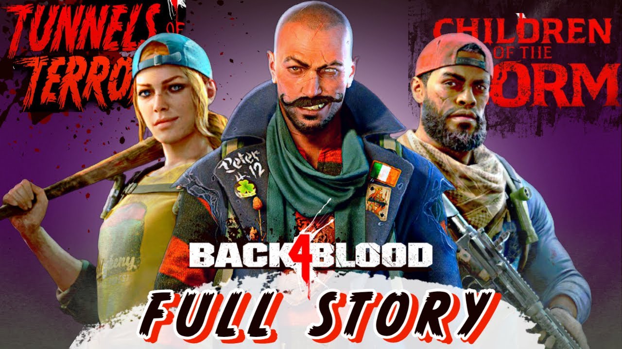 FULL STORY up to Children of the Worm EXPLAINED | Back 4 Blood