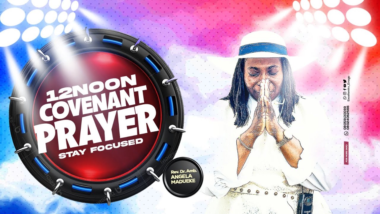 12 Noon Prayers with Rev Angela Madueke