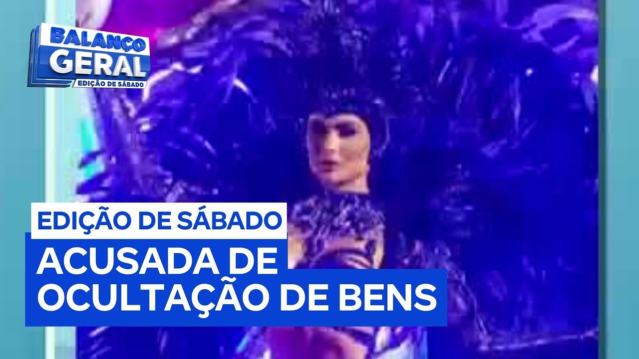 Musa de escola de samba de SP é acusada de ocultar bens ligados a ex-namorado do PCC