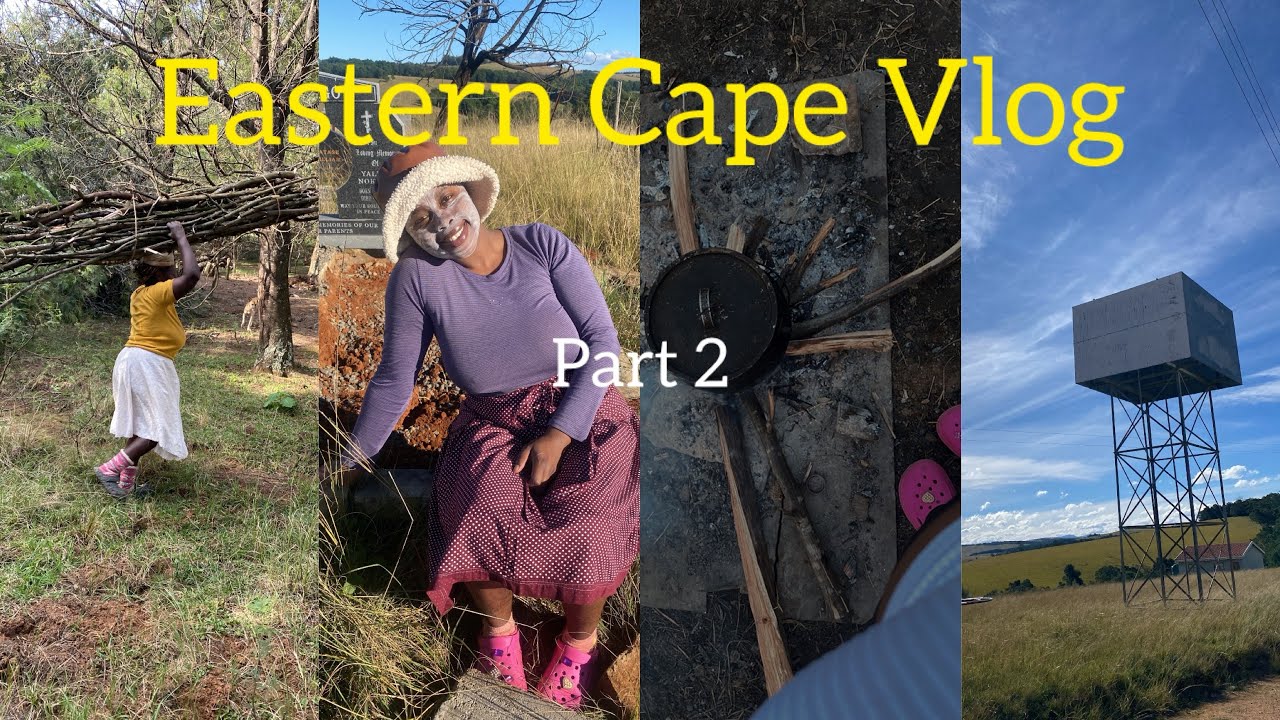 Eastern Cape Vlog Pt2: RAW & UNFILTERED. 🛖
