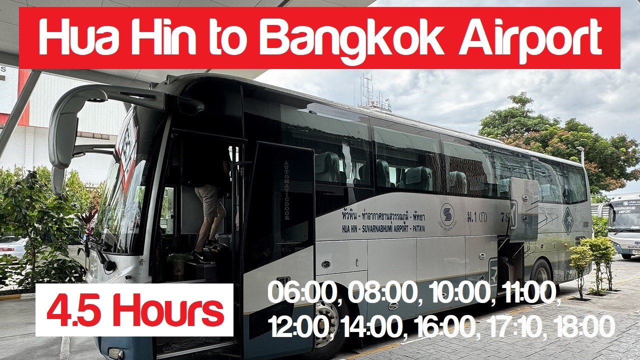 Hua Hin to Bangkok Airport by VIP Bus - 4.5 Hours - Comfortable and Convenient