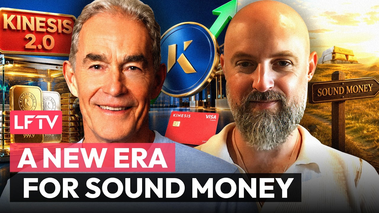 The Next Chapter of Kinesis: Building the Future of Sound Money Ft. Thomas Coughlin - LFTV Ep 280