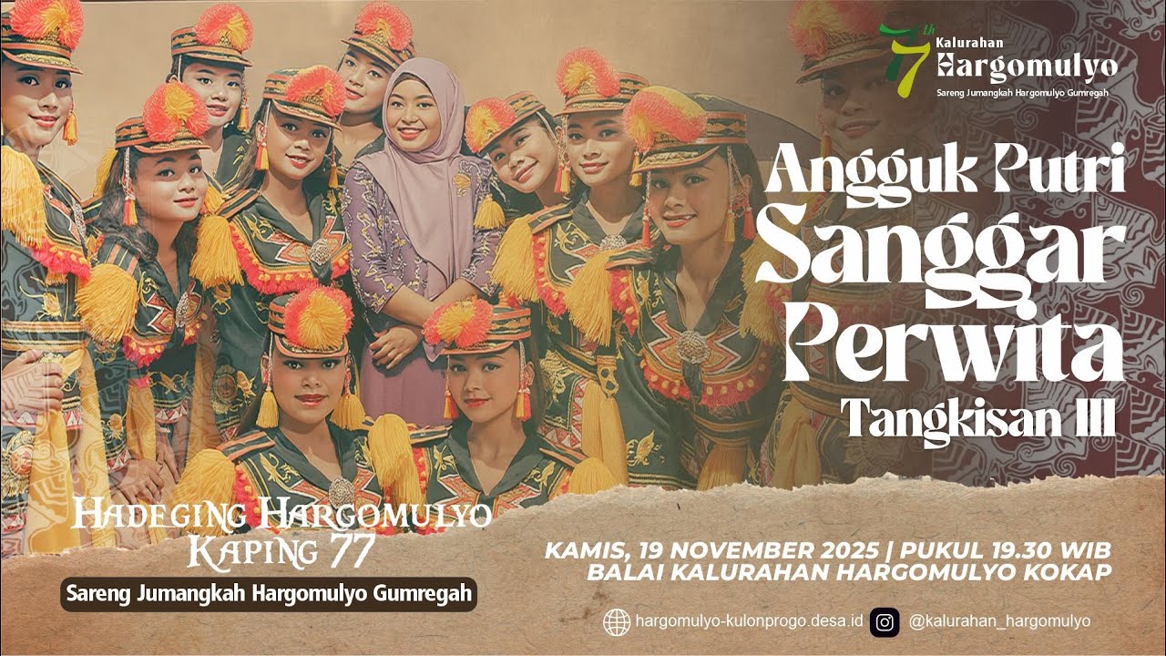 Angguk Putri Sanggar Perwita - Tangkisan III  Live di Peringatan 77 Th Hargomulyo