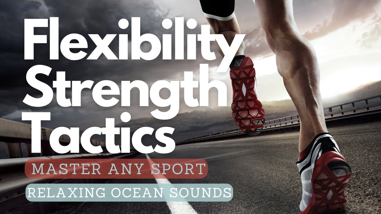 ❉ Master Any Sport! ~ Strength + Stamina + Flexibility + Athletic Abilities + Tactics ~ Ocean Sounds