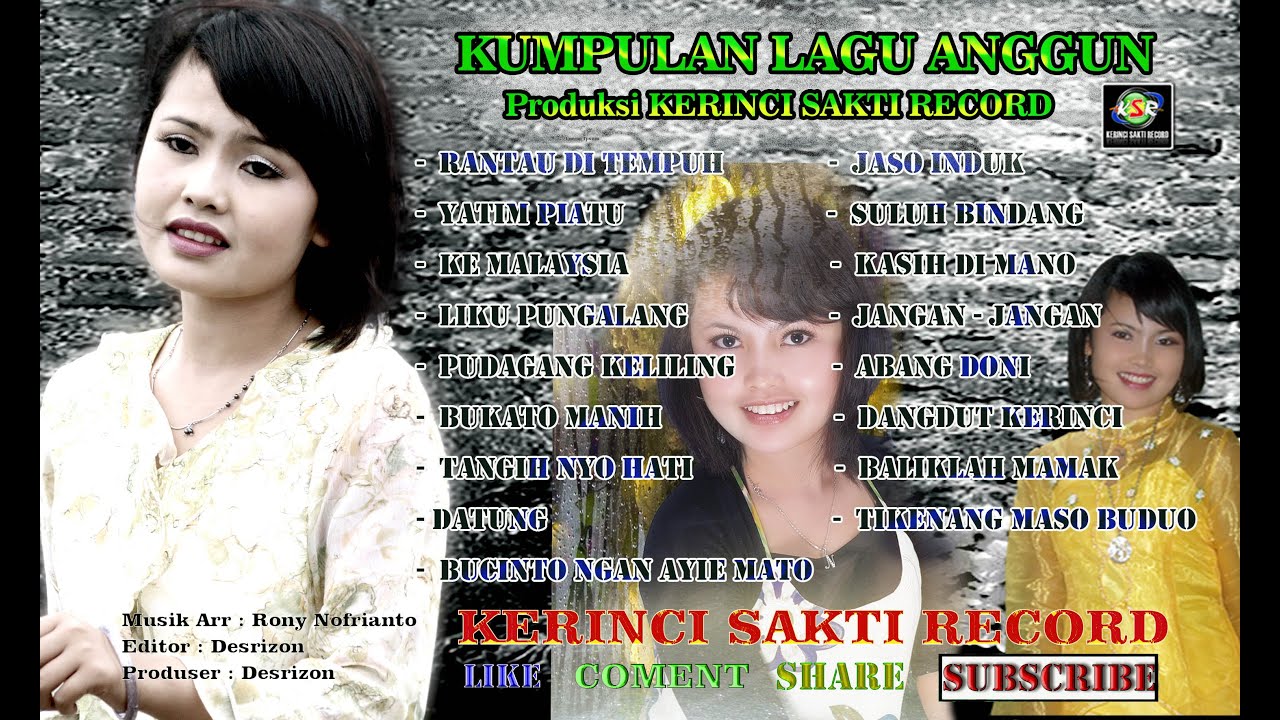 KUMPULAN LAGU ANGGUN/Produksi KERINCI SAKTI RECORD