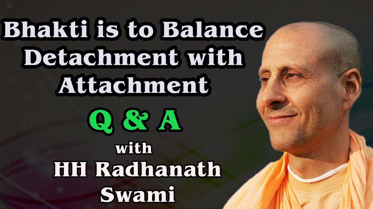 Q & A | HH Radhanath Swami | Detachment in householder life
