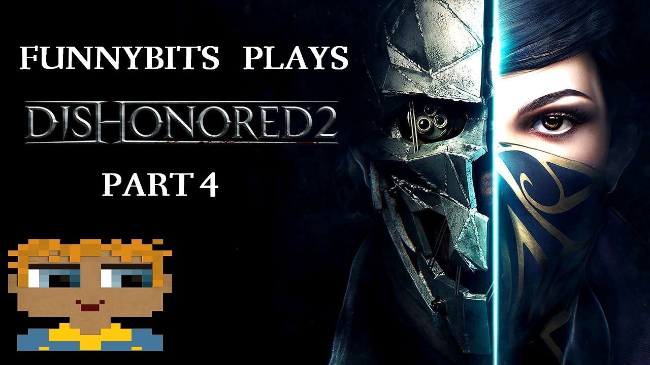 ACQUIRING A REWIRING TOOL  | Dishonored 2 Part 4