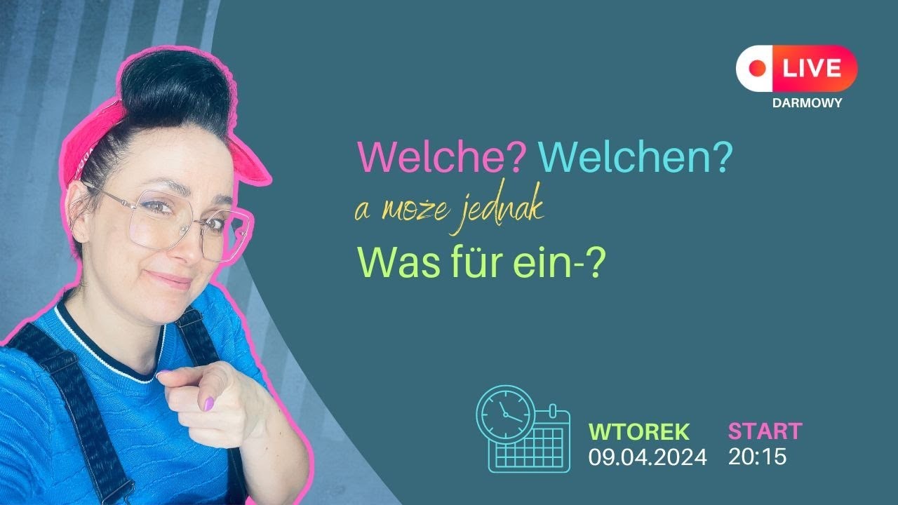 Was für ein czy jednak Welch-?