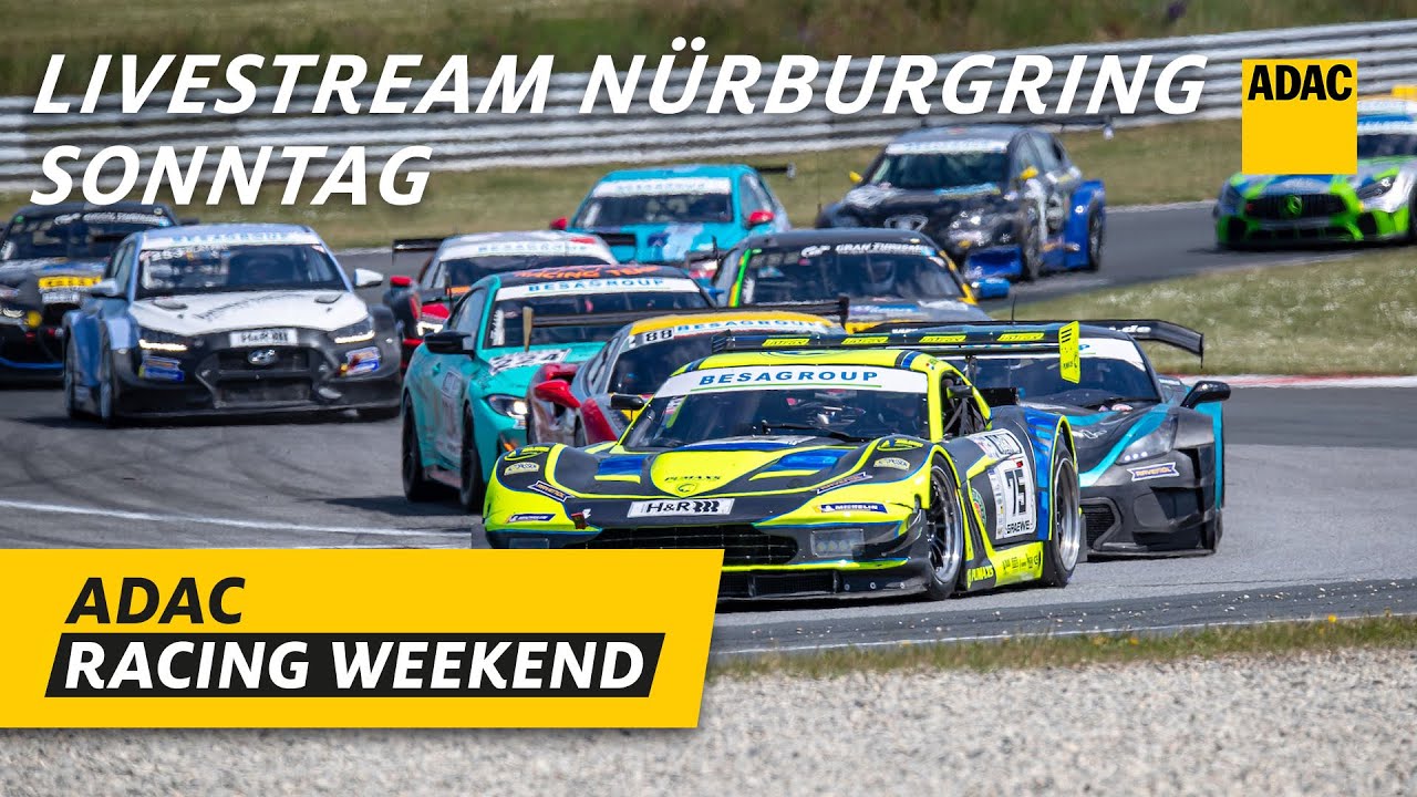 ADAC Racing Weekend 2024 | Nürburgring | Livestream Sonntag