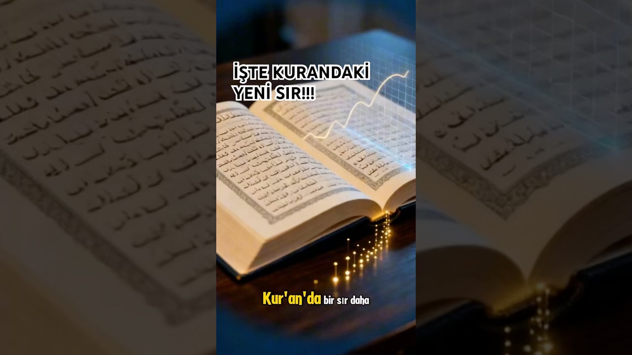 KURANDA YENİ BİR SIR ORTAYA ÇIKTI!!!