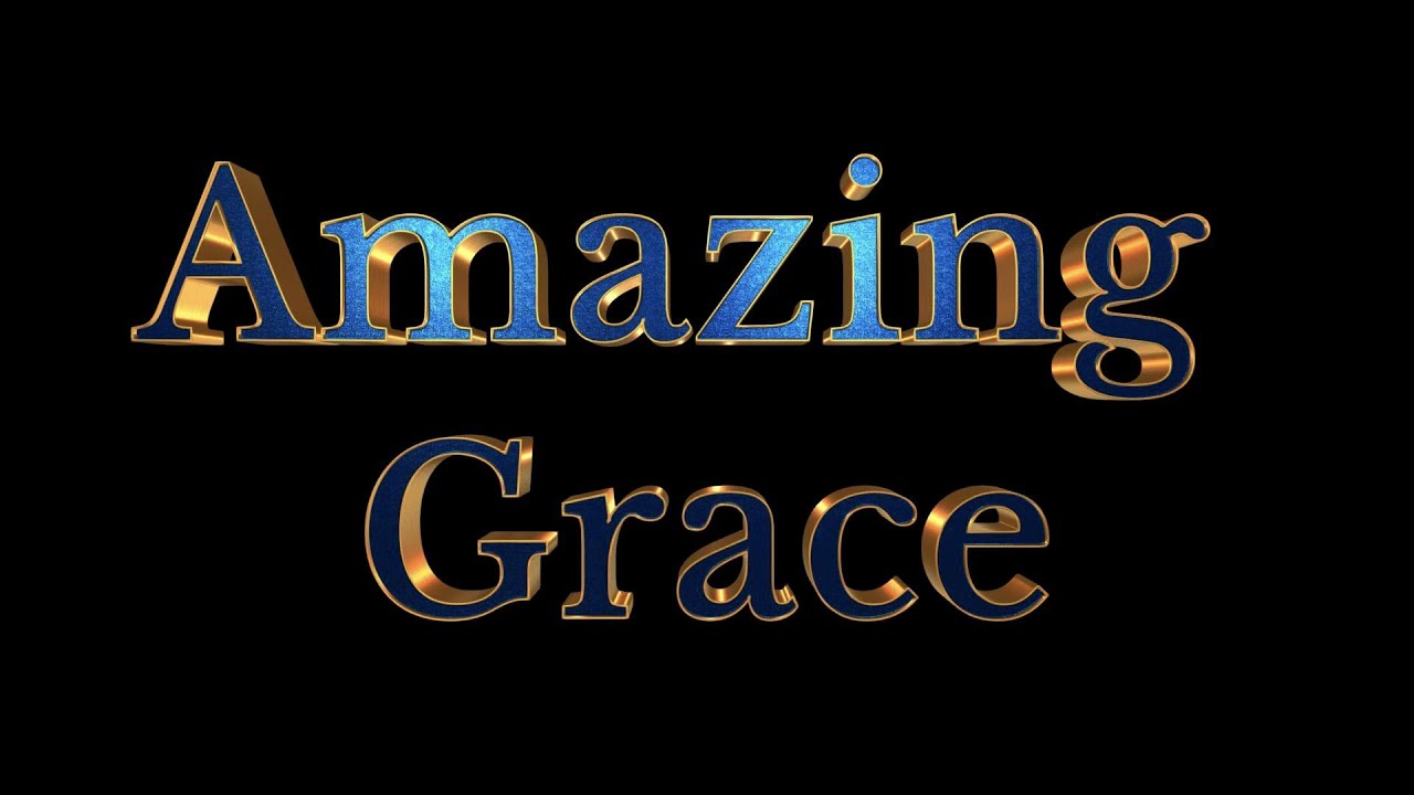 Amazing Grace