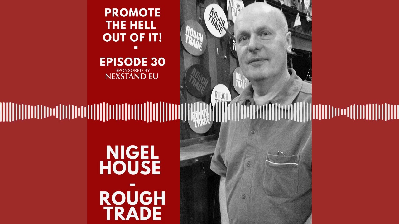Nigel House : A History of Rough Trade, The Birth of Slam City Skates & London in the 80s!