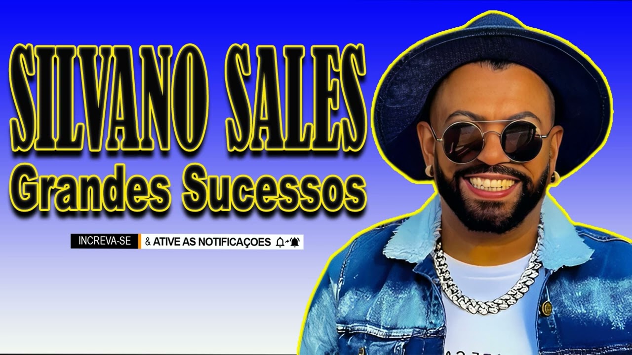 SILVANNO SALLES ||| SILVANNO SALLES OS GRANDES SUCESSOS | AS MELHORES SILVANNO SALLES - RELIQUIA!!!