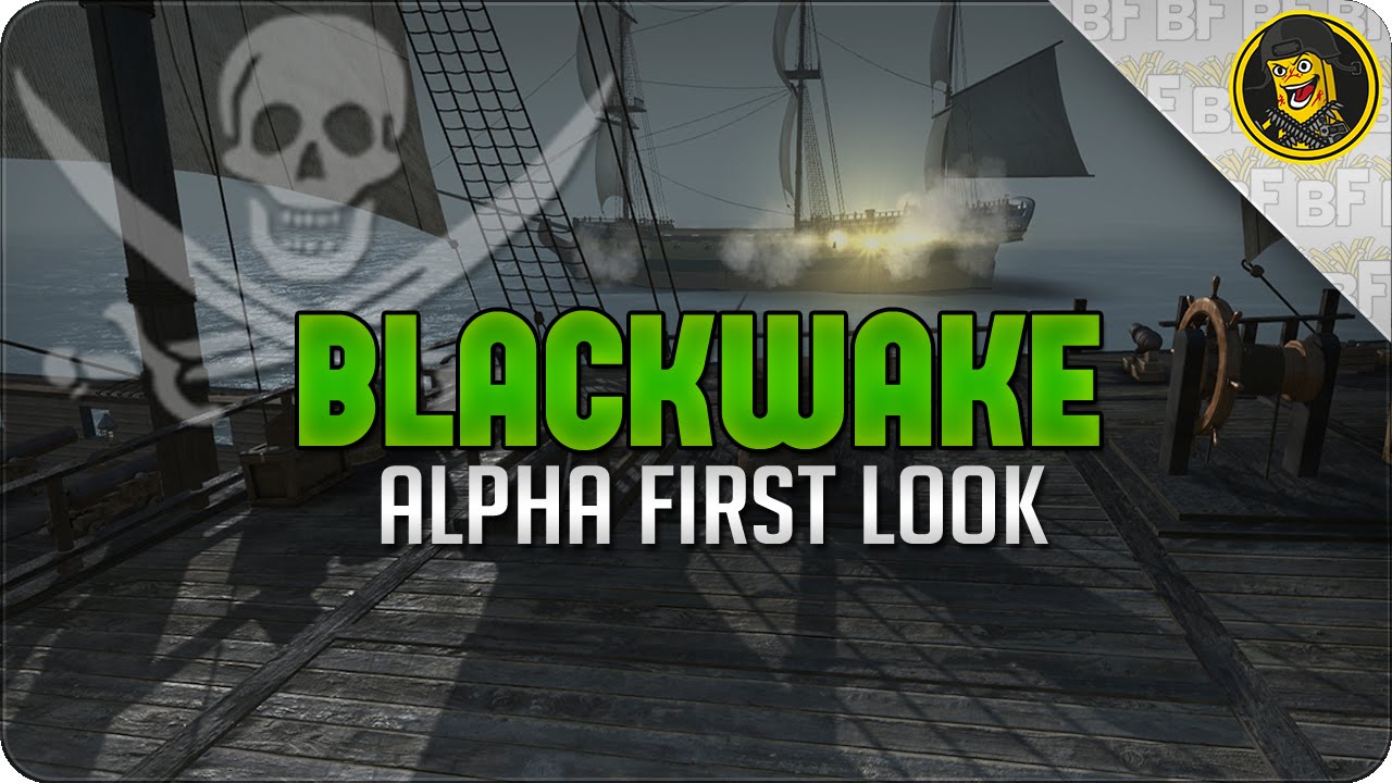 Blackwake | Alpha First Look!
