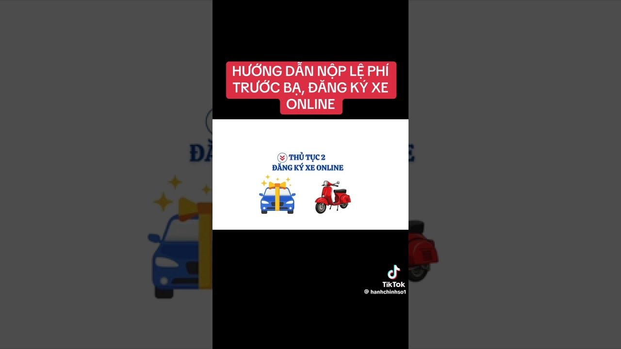 Hướng dẫn nộp lệ phí trước bạ và làm biển số xe máy