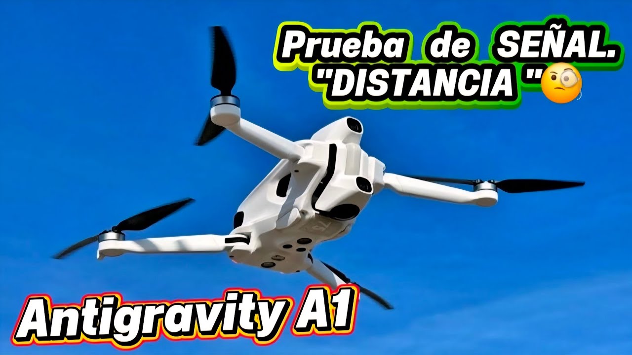 ANTIGRAVITY A1 Prueba de Señal: 