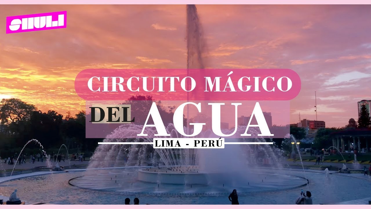 Circuito MÁGICO del agua EN PERÚ [IMPERDIBLE] Uruguayos en PERÚ 🇺🇾🇵🇪