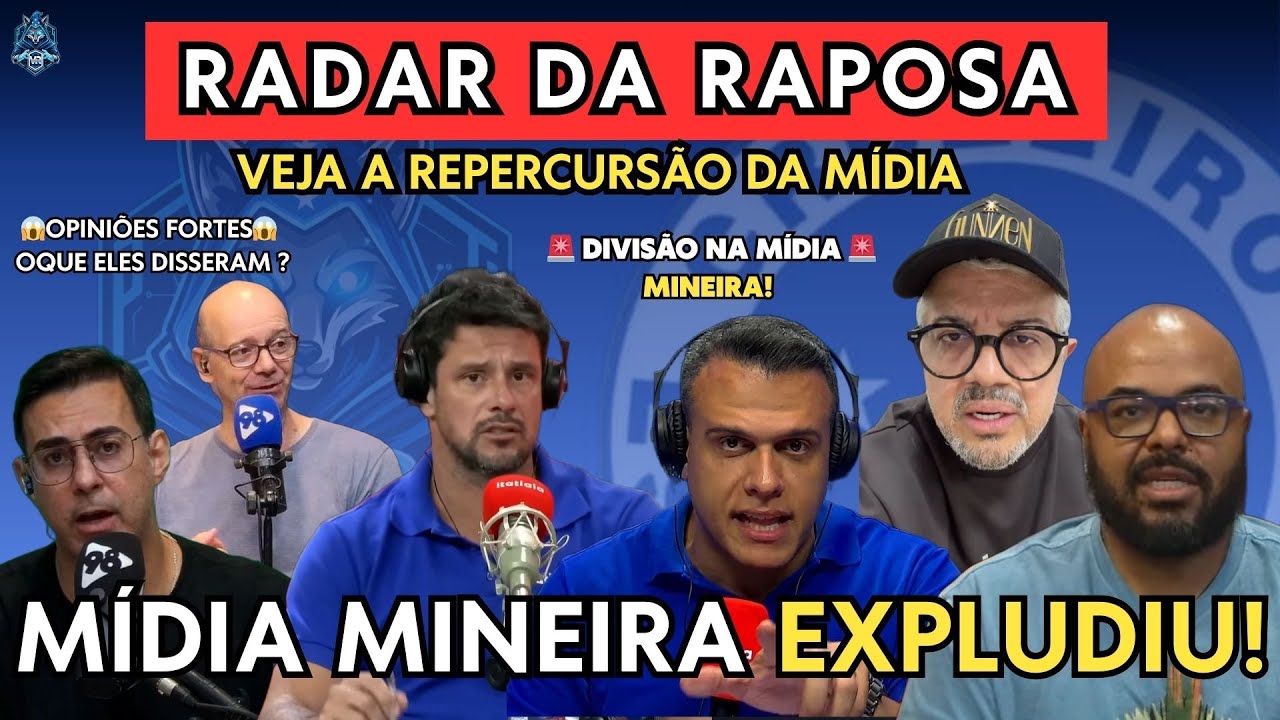 🚨RADAR DA RAPOSA: As opiniões que agitaram BH sobre o Cruzeiro 🔥