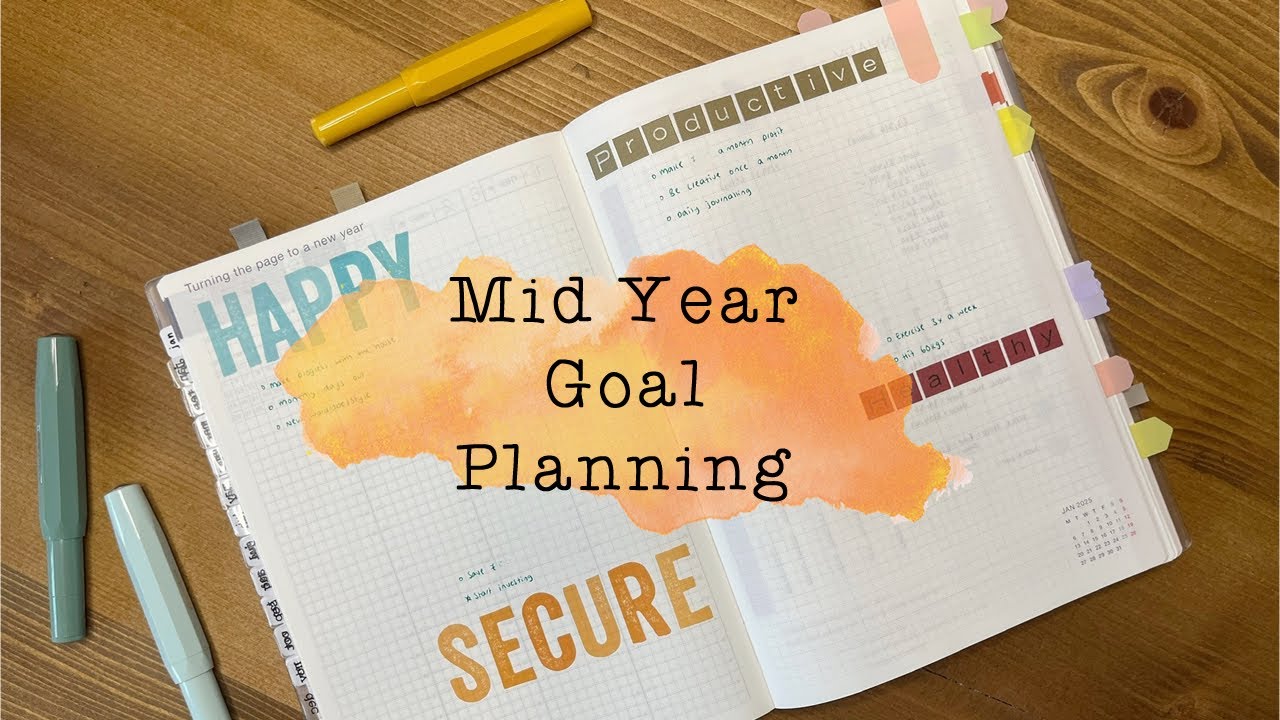 How to do mid year goal planning and refresh your goals 