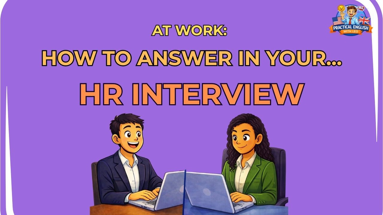 👉 English for Software testers Human Resources Interview practice