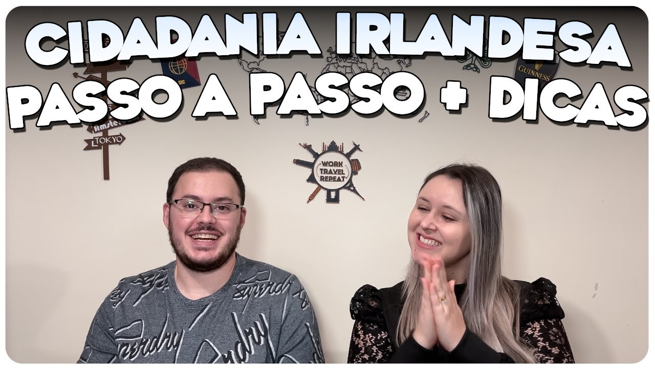 Cidadania Irlandesa: Como Aplicar | Passo a Passo | Documentação