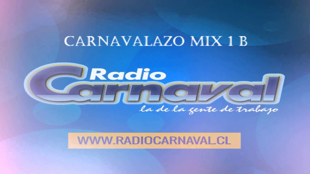 Carnavalazo mix 1 ( B ) - Dj Broklyn - Radio Carnaval.