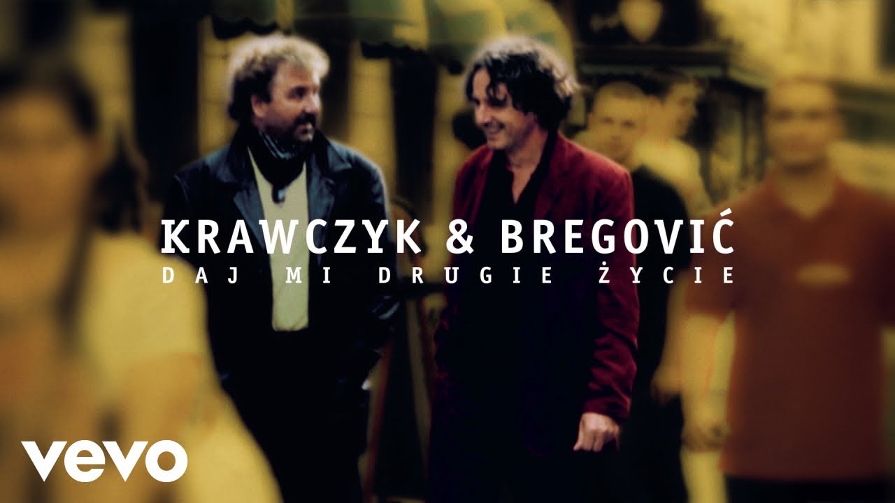 Krzysztof Krawczyk, Goran Bregović - Dzika Jaśmina