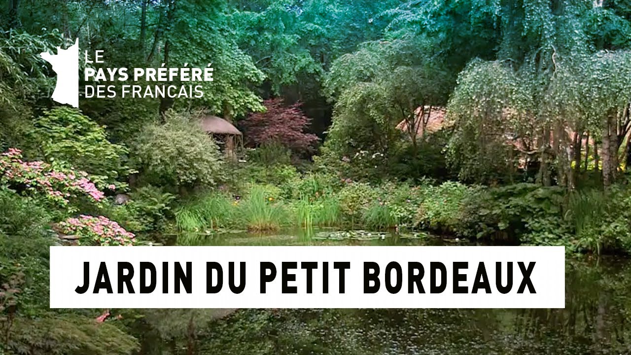 Le jardin d'atmosphère de Bordeaux - Région Pays de la Loire - Le jardin préféré des Français