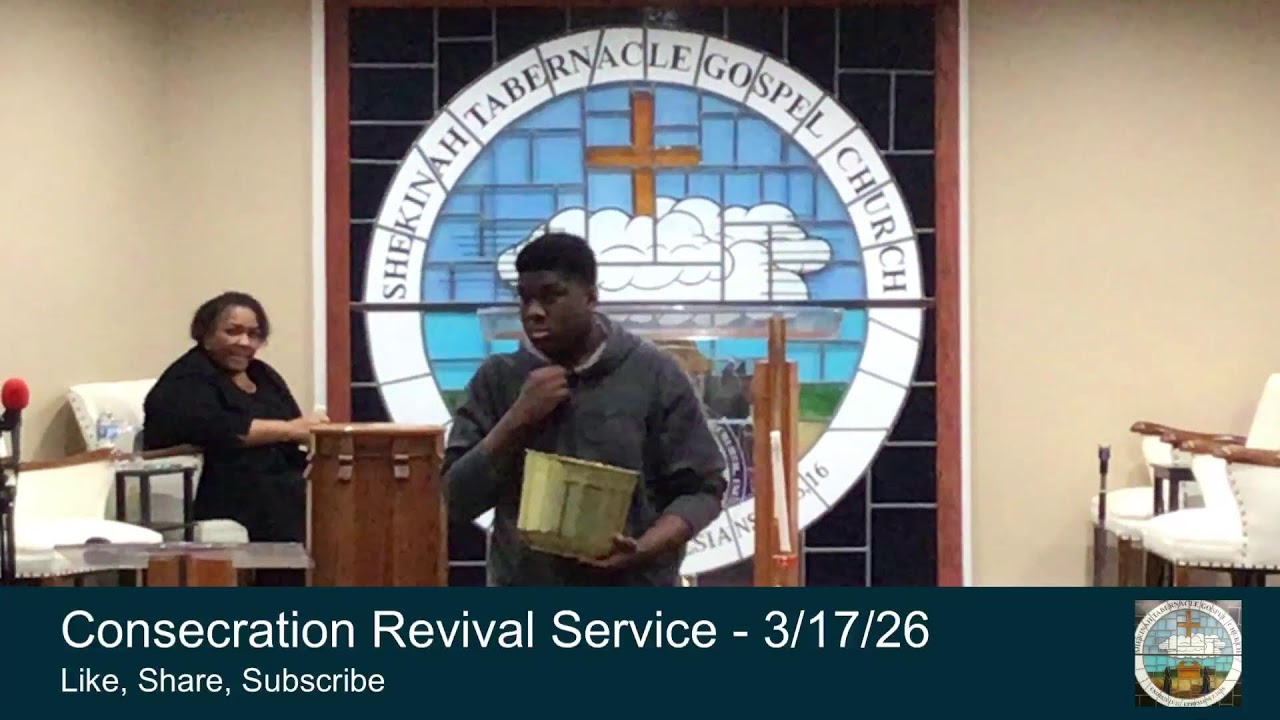 Consecration Revival Service- 3/17/26