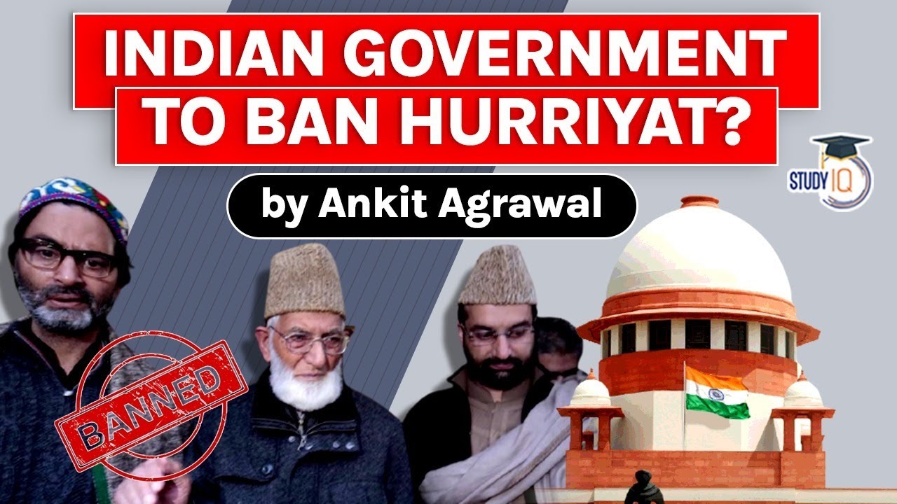 Indian Government to ban both Hurriyat factions? Jammu and Kashmir Civil Services Exam JKPSC JKAS