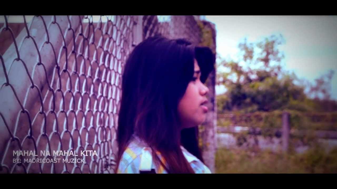 MAHAL NA MAHAL KITA BY: MADRiCOASTMUZiCK (OFFICIAL MUSIC VIDEO )