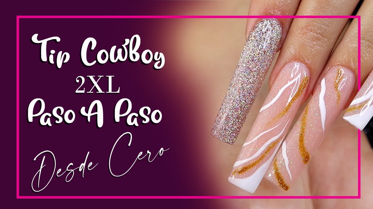 #ClaseGratis Diseño Tip Cowboy 2XL Desde Cero - #PasoAPaso | #IraisNails
