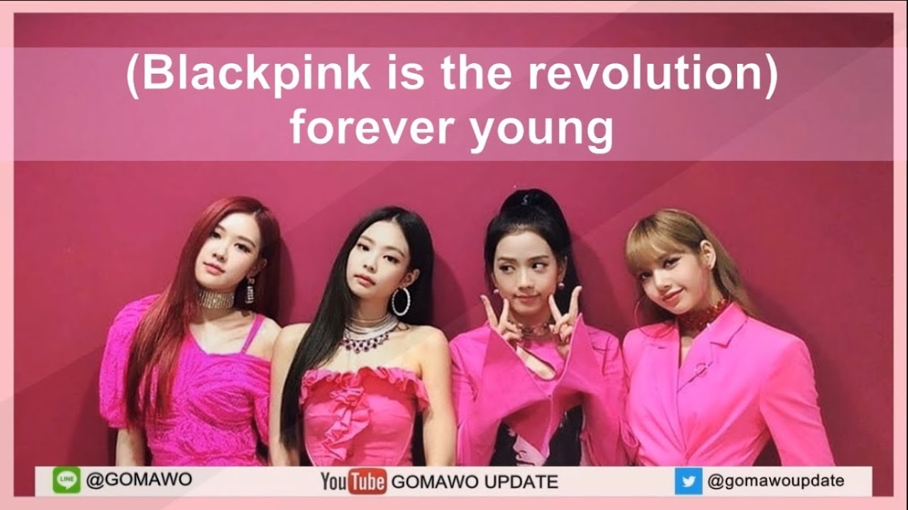[Karaoke/Instrumental] BLACKPINK - FOREVER YOUNG by GOMAWO