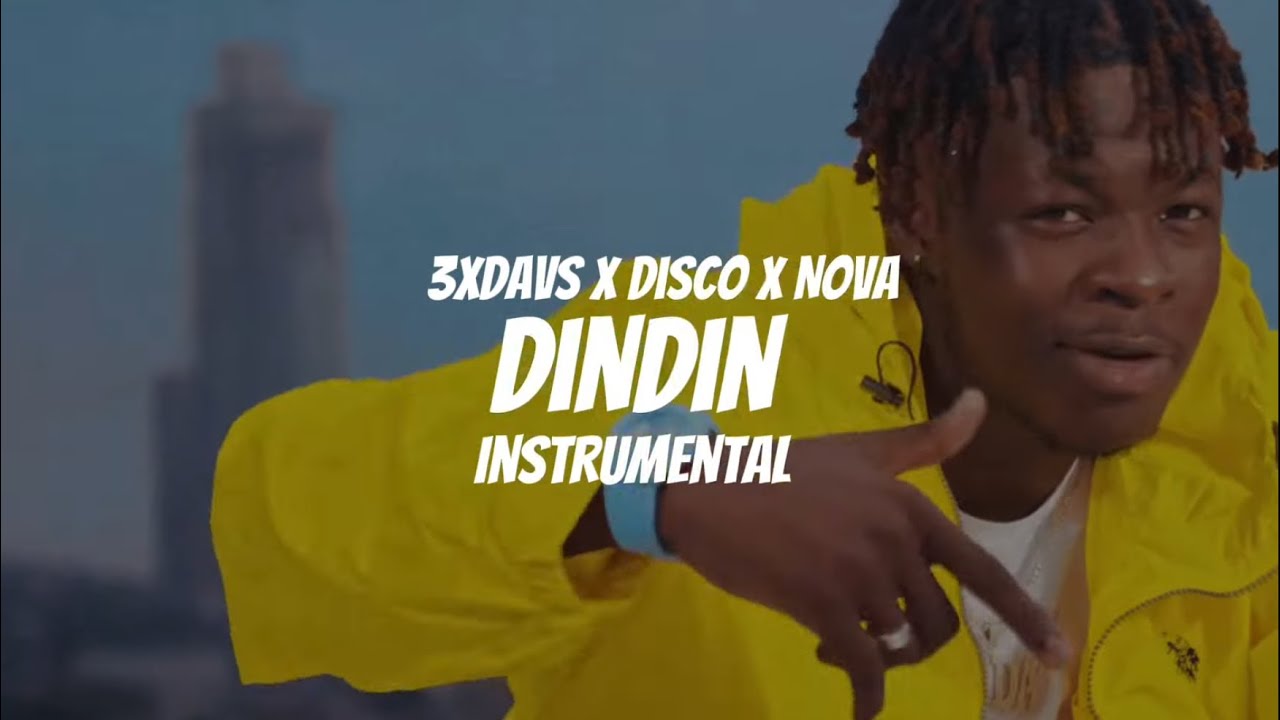 3xdavs - Dindin (instrumental)
