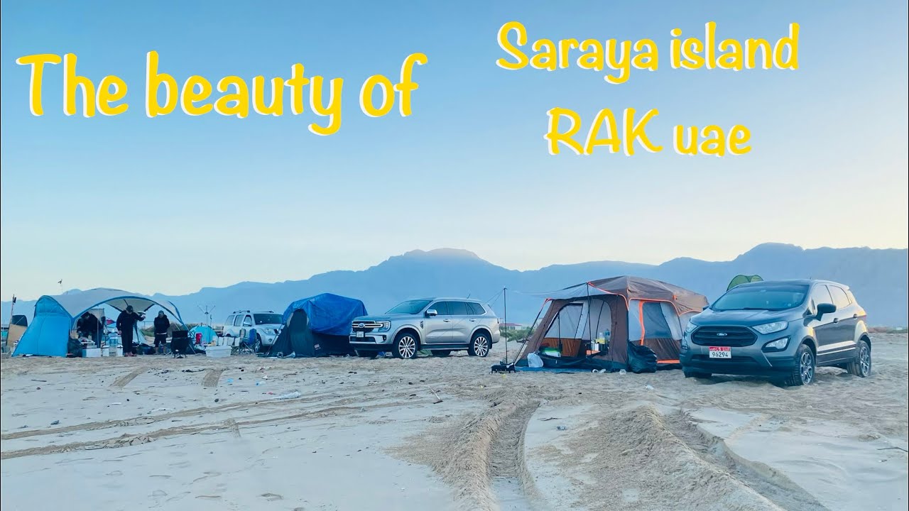 Ras Al khaimah Saraya island camping.⛺️ 