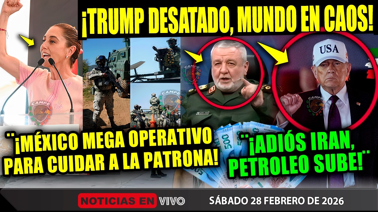 SÁBADAZO! TRUMP DESATADO EN IRAN ¡MÉXICO RESPONDE! EL PETROLEO SE VA POR LAS NUBES ¡SHEINBAUM AHORA!