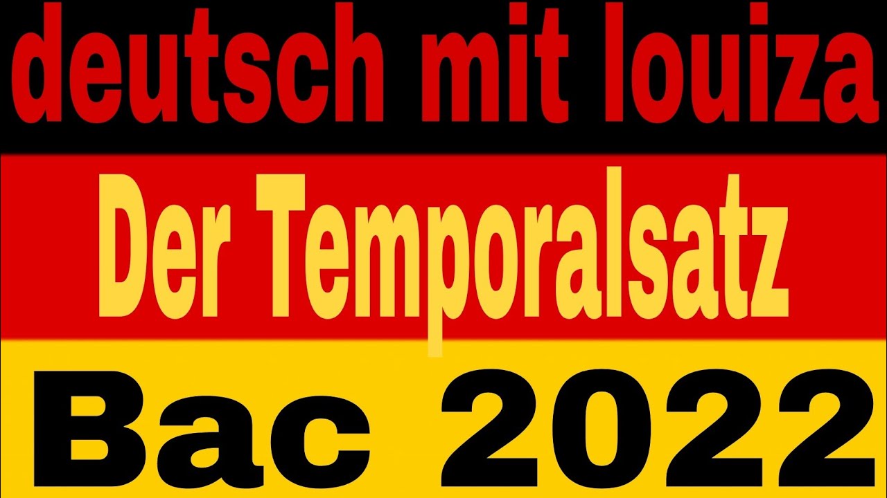 Der Temporalsatz #bac 2022 #بكالوريا