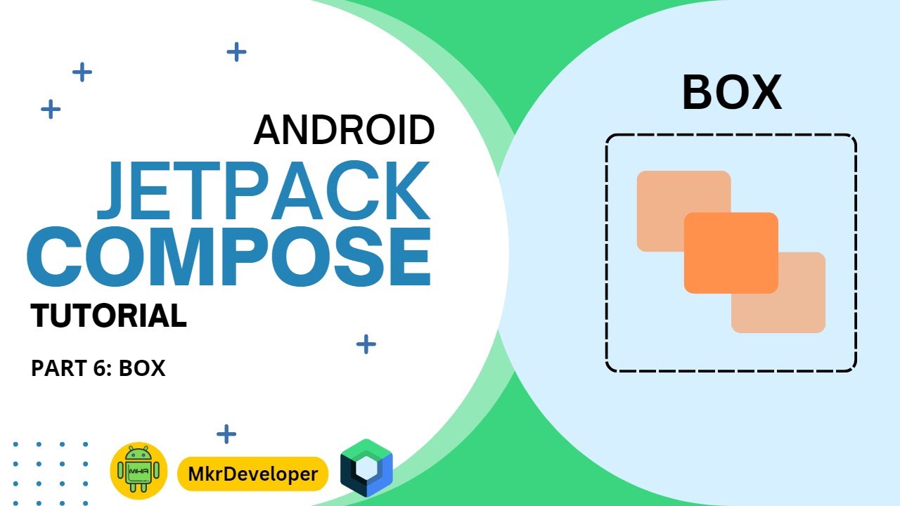 6 - BOX in Jetpack Compose - Android Studio