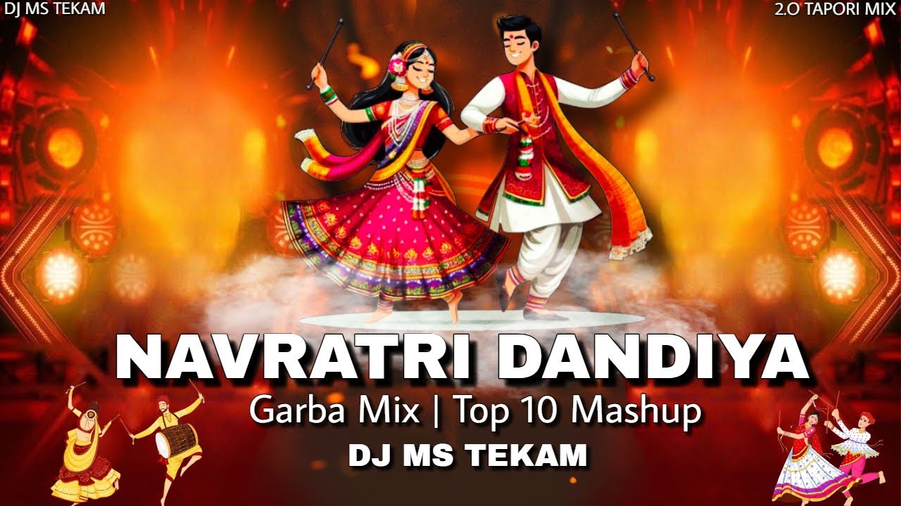 Navratri Dandiya Garba Mix  | Top 10 Mashup | 90s Hindi Hits | Navratri Spl | Dj Ms Tekam Remix 2025