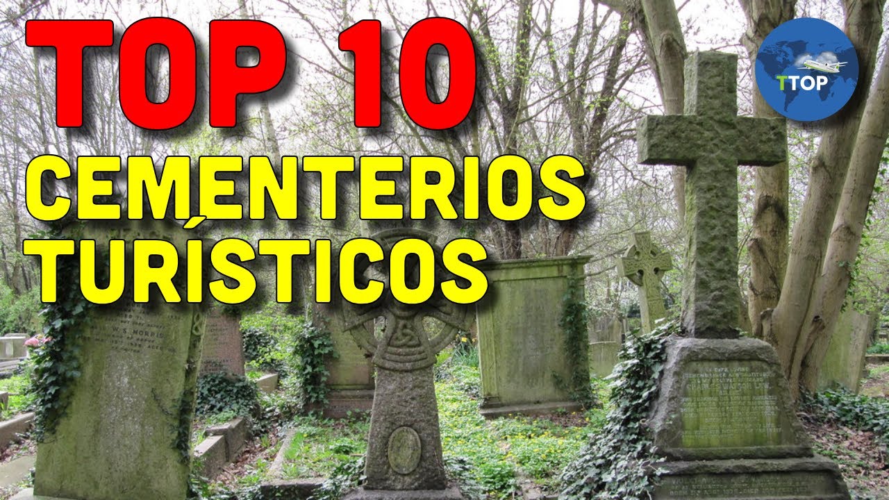 Los 10 Cementerios m&aacute;s Visitados del Mundo | Destinos de Necroturismo