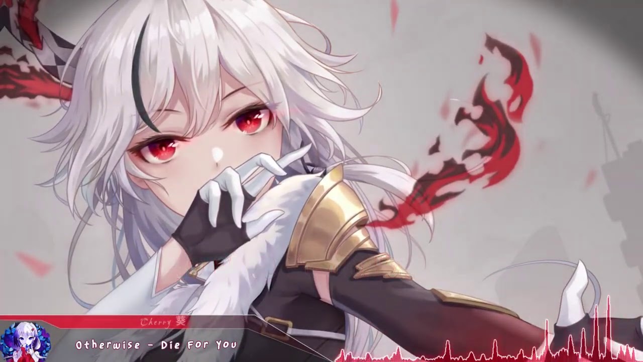 Nightcore - Die For You (OTHERWISE) - (Lyrics)