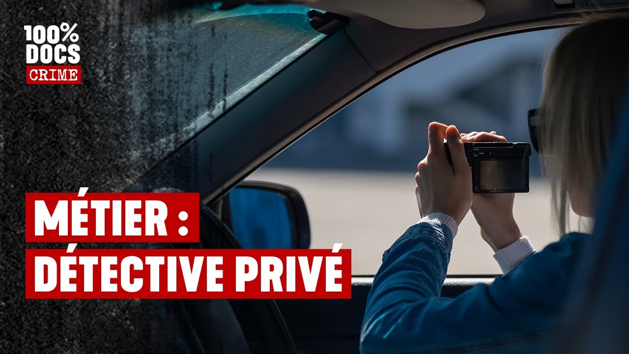D&eacute;tective Priv&eacute; : au coeur du business des stalkers