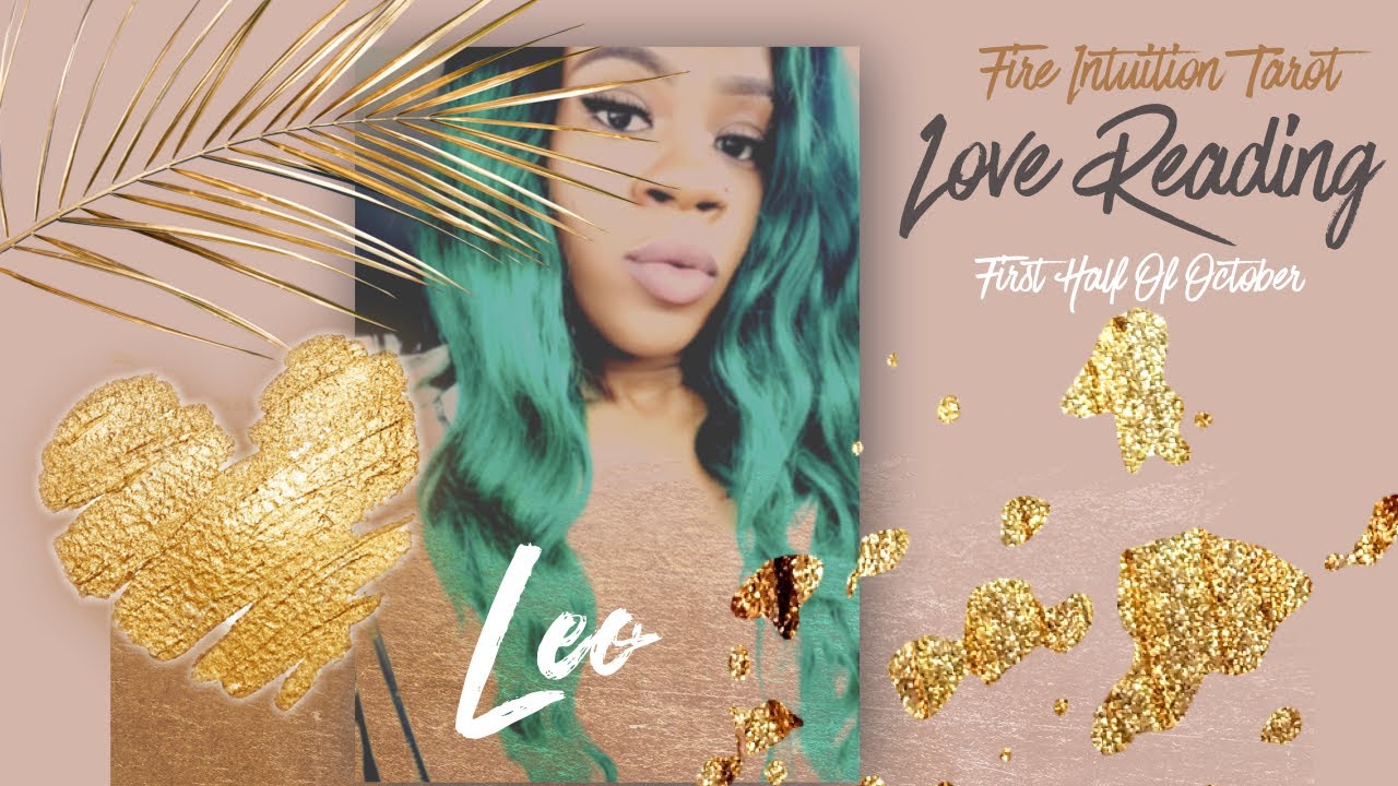 Leo - Expect The Unexpected... FALLING IN LOVE!!! October 1st - 15th