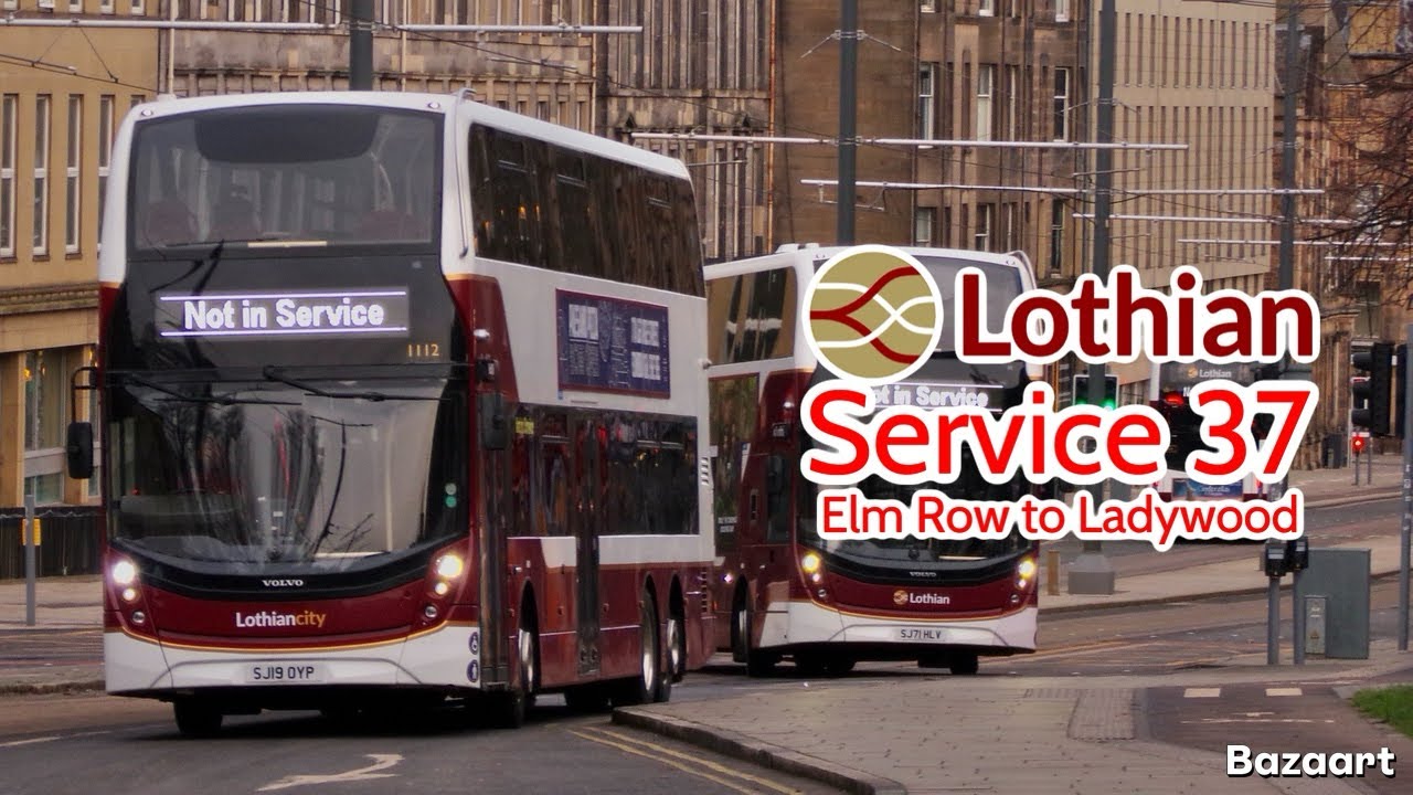 Lothian Buses Service 37 Elm Row to Ladywood • E400XLB 1112 SJ19OYP