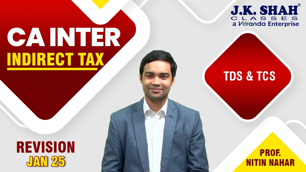 CA Inter Revision | Indirect Tax |  TDS TCS | Hindi + English