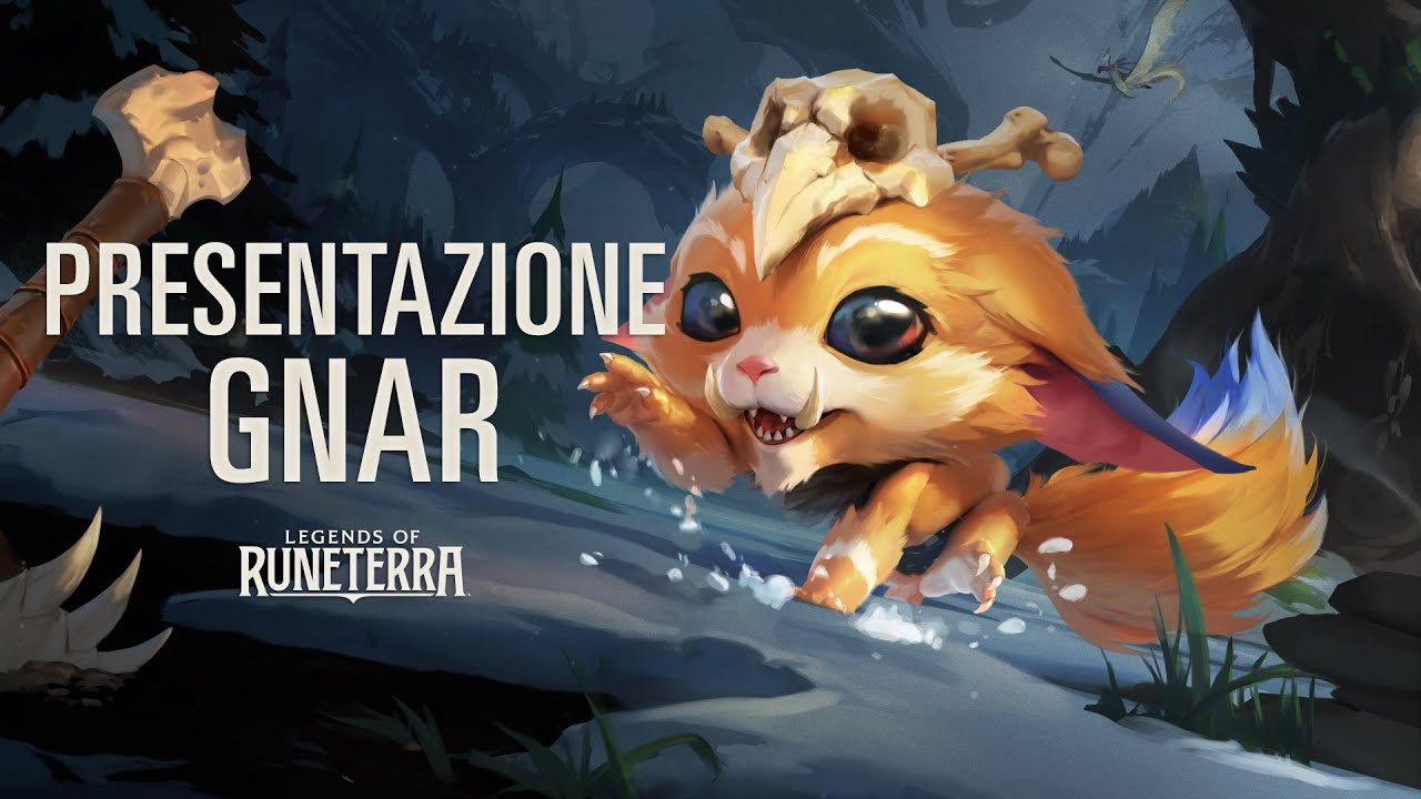 Presentazione Gnar | Nuovo campione - Legends of Runeterra